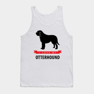 I Love My Otterhound Tank Top